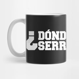 ¿Dónde está Serresiete? Mug